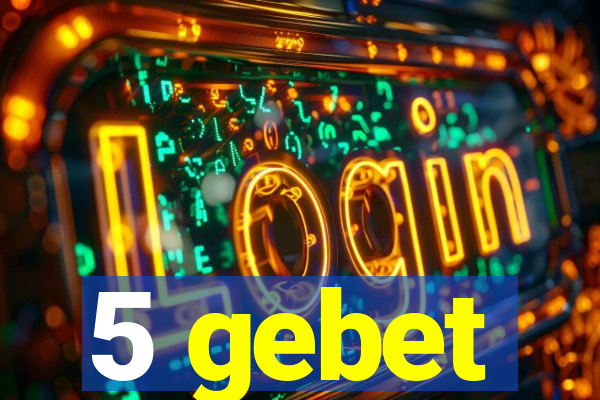 5 gebet